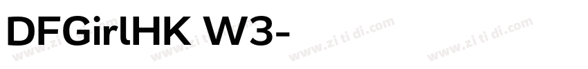 DFGirlHK W3字体转换
